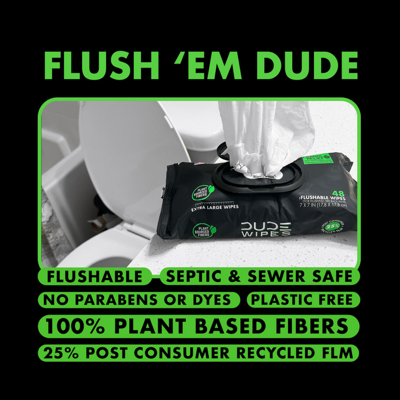 Flush Em Dude